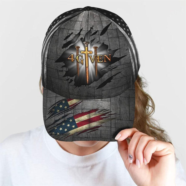 Christian Baseball Cap, Jesus Religious Cross Nails And American Flag Forgiven Given Baseball Cap