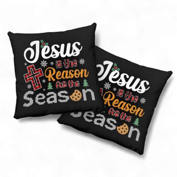Christian Christmas Pillow Jesus Is The Reason For The Season