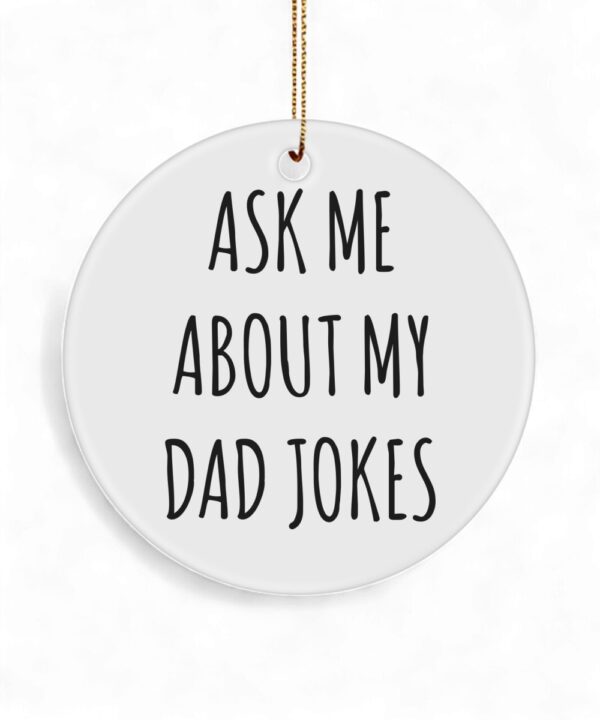 Dad Jokes Ornament - Funny Father's Day Gift for Dad