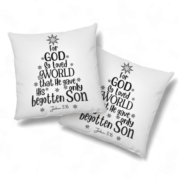 for-god-so-loed-the-world-john-316-christian-christmas-pillow-2_s1x2my For God So Loved The World John 316 Christian Christmas Pillow
