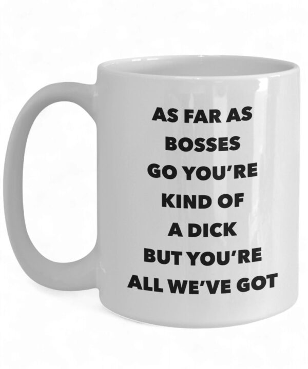 Funny Boss Mug - Gag Gift Ceramic Coffee Cup with Humorous Design for Bosses