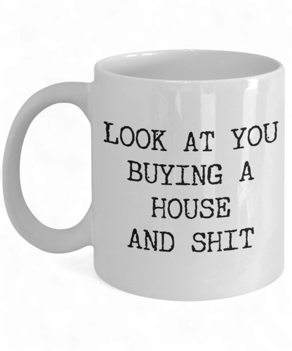 Funny Housewarming Mug for New Homeowners – Perfect Gift for First Time Buyers