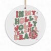 Holly Jolly Teacher Era Ornament - Retro Christmas Tree Decor