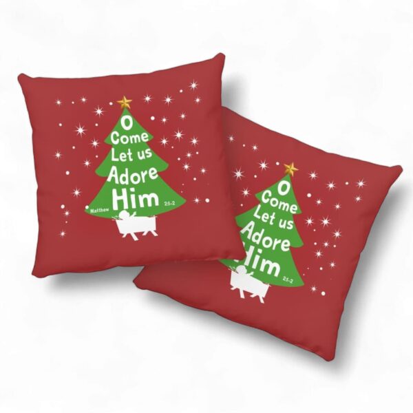 O Come Let Us Adore Him Christmas Tree Pillow