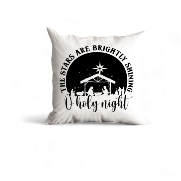 oh-holy-night-the-stars-are-brightly-shining-pillow-1_lrkelu Oh Holy Night The Stars Are Brightly Shining Pillow