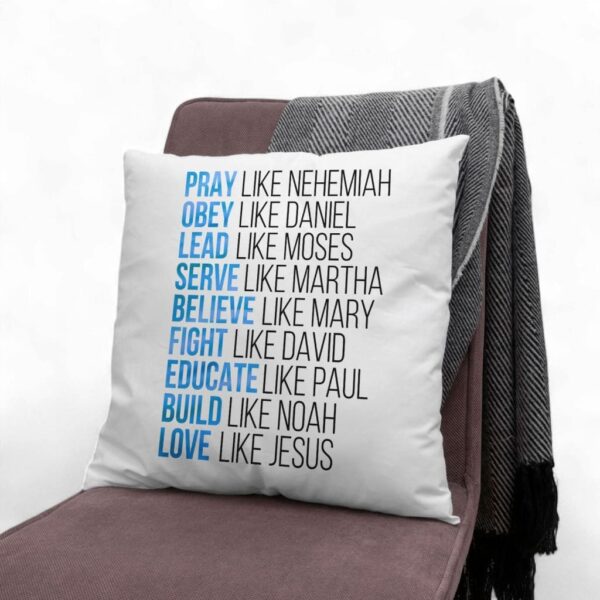 pray-like-nehemiah-obey-like-daniel-christian-pillow_-jesus-pillows-1_ye6k8x Pray Like Nehemiah Obey Like Daniel Christian Pillow, Jesus Pillows