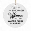 Water Polo Ornament - Strong Women Players - Ceramic Christmas