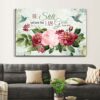 Be Still and Know That I Am God, Vintage Flower Hummingbird, Wall Art Canvas & Poster