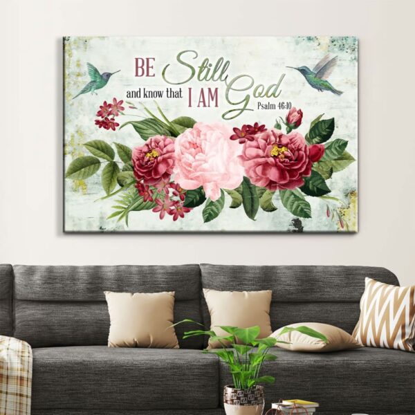 Be Still and Know That I Am God, Vintage Flower Hummingbird, Wall Art Canvas & Poster