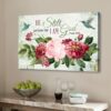 Be Still and Know That I Am God, Vintage Flower Hummingbird, Wall Art Canvas & Poster