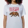 California Is Gay Shirt California Is Gay Shirt