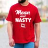 Canada Mean And Nasty Shirt Canada Mean And Nasty Shirt