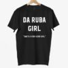 Da Ruba Girl She's A Very Good Girl Shirt Da Ruba Girl She's A Very Good Girl Shirt