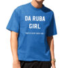 Da Ruba Girl She's A Very Good Girl Shirt Da Ruba Girl She's A Very Good Girl Shirt