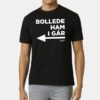 Danish Princess Bollede Ham I Gar Shirt Danish Princess Bollede Ham I Gar Shirt