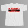 DJ Wagner's Annual Community Drive Shirt DJ Wagner's Annual Community Drive Shirt