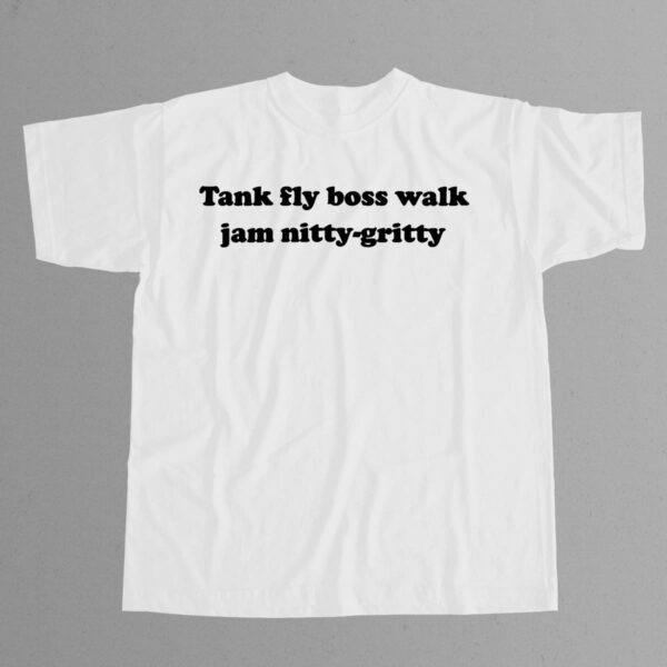 Dub Be Good To Me Tank Fly Walk Jam Nitty‑Gritty Shirt