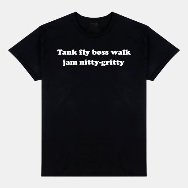 Dub Be Good To Me Tank Fly Walk Jam Nitty‑Gritty Shirt
