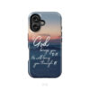 If God Brings You To It He Will Bring You Through It Phone Case, Christian Phone Cases