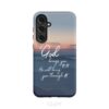 If God Brings You To It He Will Bring You Through It Phone Case, Christian Phone Cases