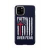 Patriotic Christian Phone Cases Faith Over Fear American Flag Phone Case