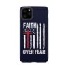 Patriotic Christian Phone Cases Faith Over Fear American Flag Phone Case