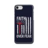 Patriotic Christian Phone Cases Faith Over Fear American Flag Phone Case