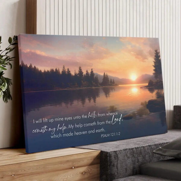 Psalm 1211-2 My Help Cometh From The Lord Wall Art Canvas & Poster